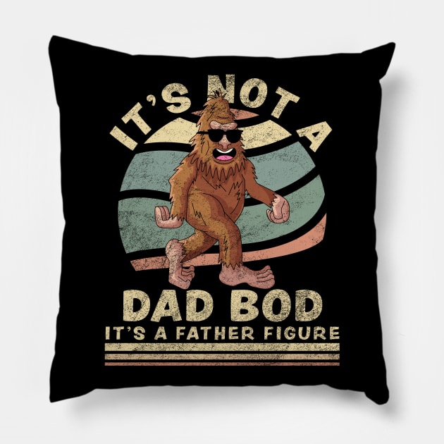It's Not A Dad Bod It's A Father Figure Funny Big Foot Pillow by OrangeMonkeyArt