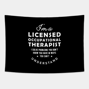 Licensed Occupational Therapist - I solve problems Tapestry