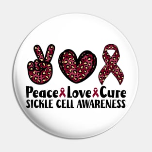 Peace Love Cure Sickle Cell Awareness Pin