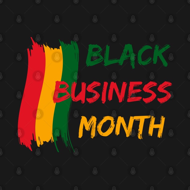 Black Business Month by MalibuSun