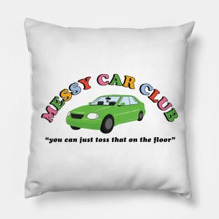 Messy Car Club Pillow