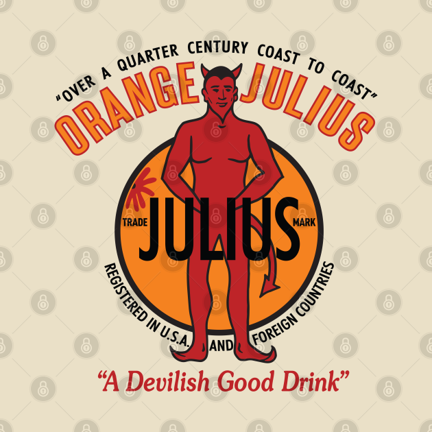 Orange Julius Orange Julius TShirt TeePublic