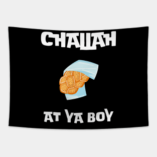 challah at ya boy 2023 hanukkah holiday gift - challah meme parody  traditional hanukah bread challah puns for celebrate hanukkah Tapestry