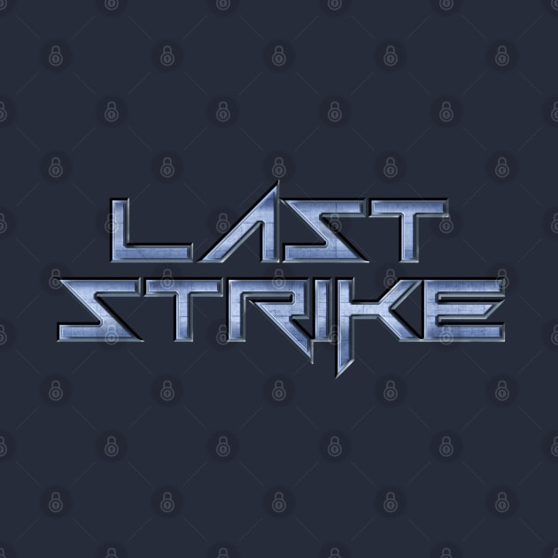 Last Strike Logo by reboot-games