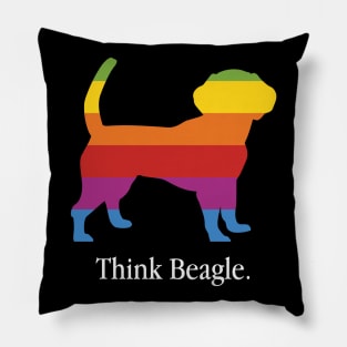 Think Beagle - Dog Lover Dogs Pillow