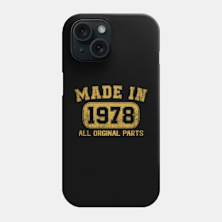 Made In 1978 Birthday Gifts 46 Years Old 46th Bday Present Phone Case