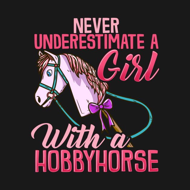 Never Underestimate A Girl With A Hobbyhorse product by biNutz