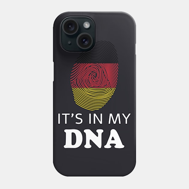 It's in my DNA Germany Fingerprint German Flag Phone Case by Foxxy Merch