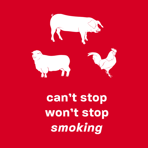 I Just Can't Quit Smoking! BBQ Hot Smoke Grilling Funny Competition Shirt by FreddieWirra