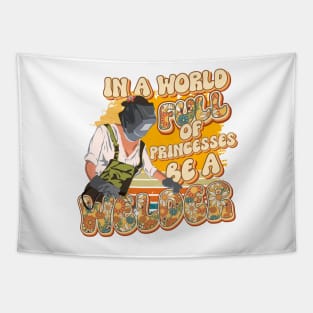 In a world full off princesses be a Welder girl Tapestry