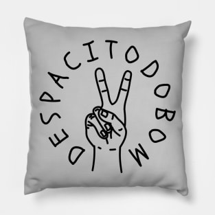 Despacitodobom Pillow