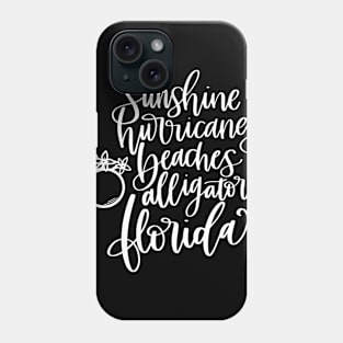 Sunshine Hurricanes Beaches Alligators Florida Phone Case