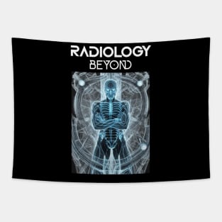 Radiology Beyond Tapestry