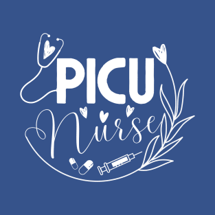 PICU Nursu, Pediatric Intensive Care Unit T-Shirt