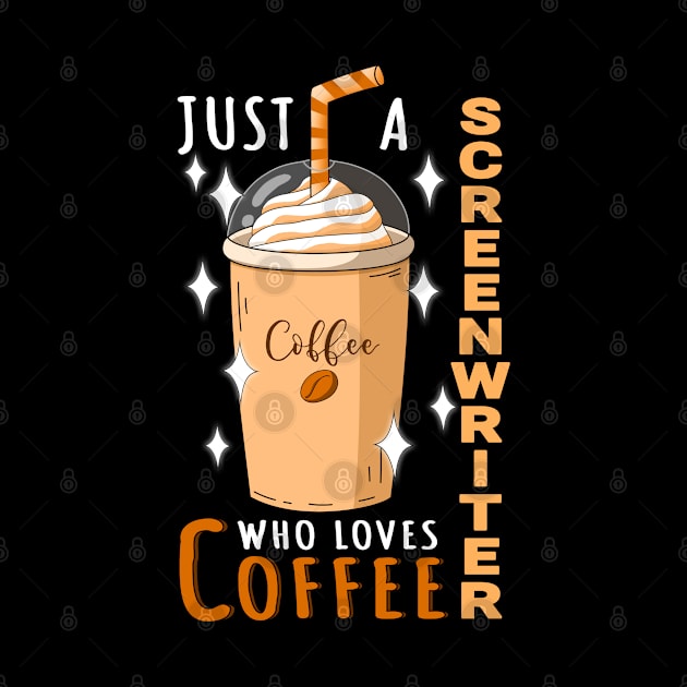 Screenwriter Who Loves Coffee Design Quote by jeric020290