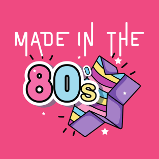 Made in The 80s T-Shirt