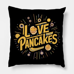 I Love Pancakes Pillow