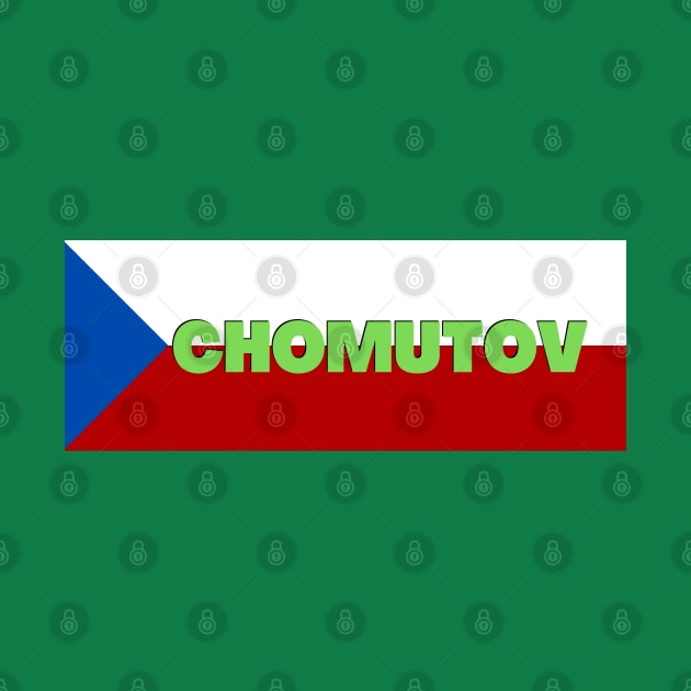 Chomutov City in Czech Republic Flag by aybe7elf