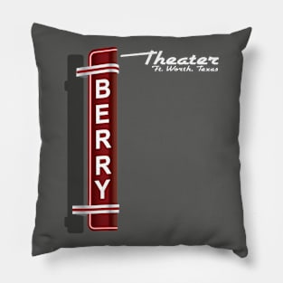 The Berry Theater, Ft. Worth Texas Pillow