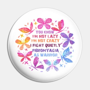 Fibromyalgia as Warrior Pin