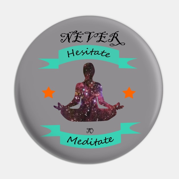 meditate Pin by Superseller