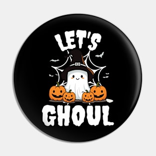 Let's Ghoul Pin