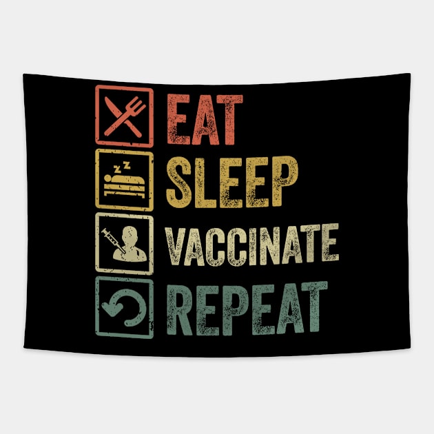 Funny eat sleep vaccinate repeat retro vintage gift Tapestry by Lyume