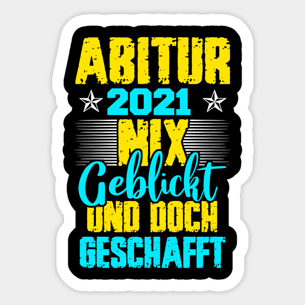 Abitur Geschenk Abschluss Prufung Matura Abi 2021 Bestanden Abi