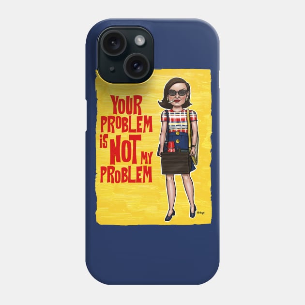 I'm Peggy Olson Phone Case by mcillustrator