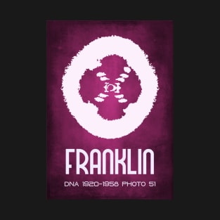 Rosalind Franklin Photo 51 DNA Crystallisation T-Shirt