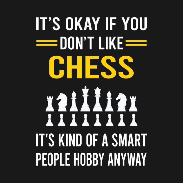 Smart People Hobby Chess by Good Day