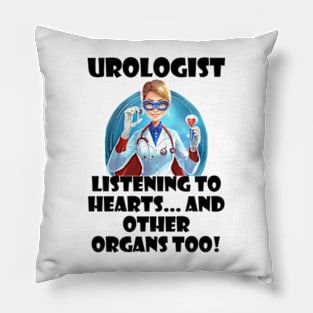 The Organ Whisperer: Urologist Edition Pillow