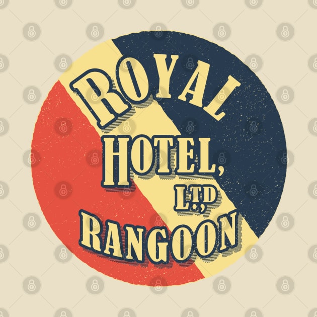 Royal Hotel, Rangoon by shwewawah