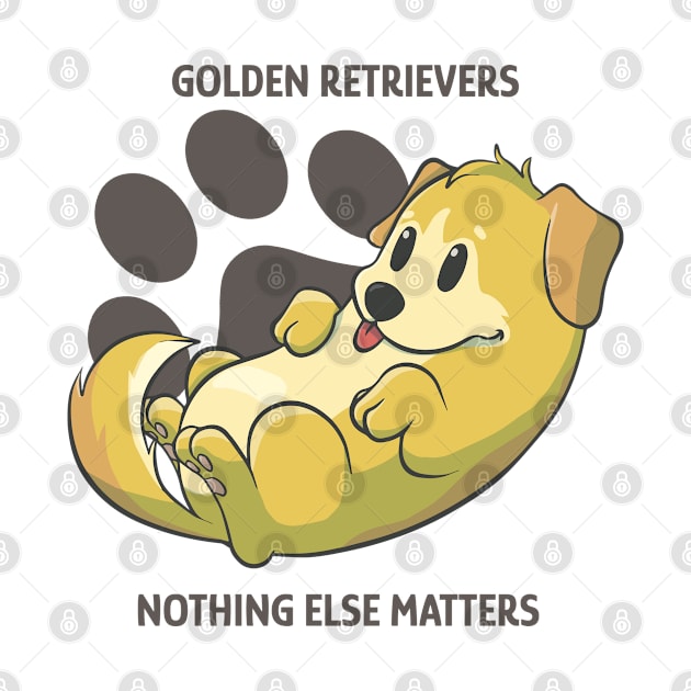 Golden retrievers, nothing else matters by AniBeanz