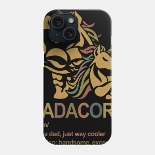 Dada Unicorn Definition Like A Dad Just Way Cooler Phone Case