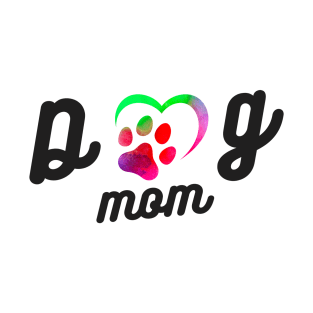 Dog Mom T-Shirt