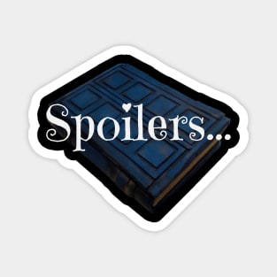 Spoilers ... Magnet