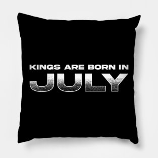 Kings are born in July Pillow