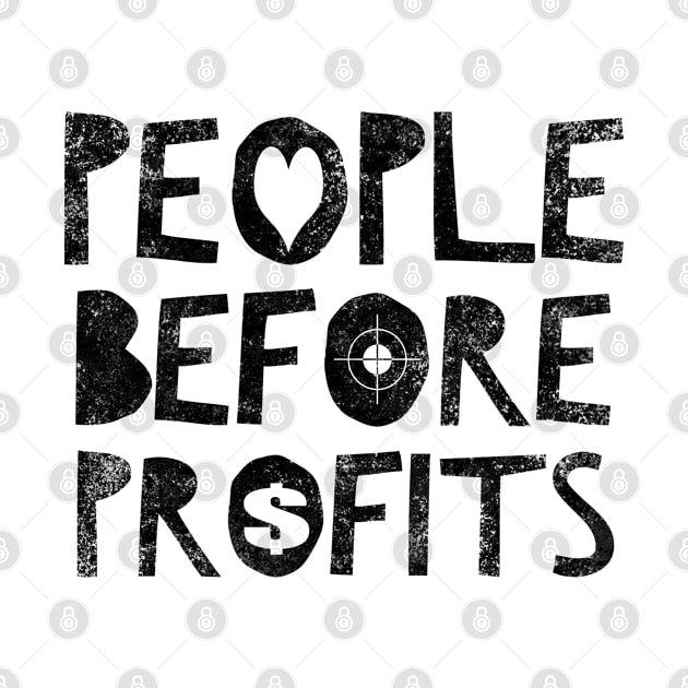 People Before Profits by Worldengine