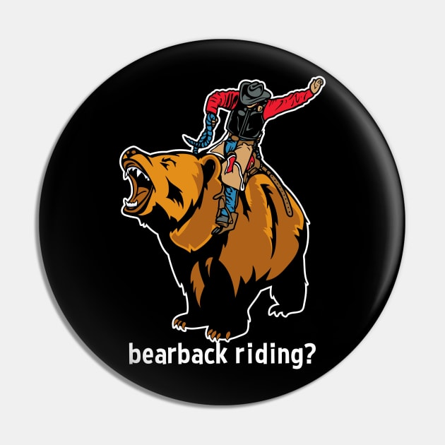 Funny Cowboy Bearback Riding Mashup Pin by RadStar