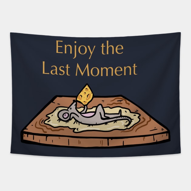 Enjoy The Last Moment Tapestry by RiyanRizqi