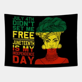 Juneteenth is My Independence Day Not July 4Th Yametee Women's Juneteenth Queen Melanin African American Women Tapestry