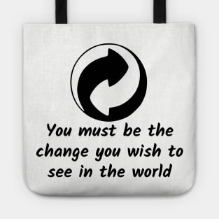 Be The Change Tote