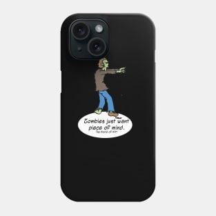 Piece of Mind Phone Case