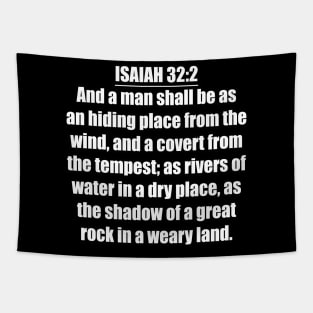 Isaiah 32:2 King James Version (KJV) Tapestry