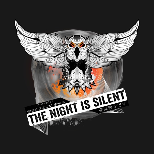 When The Owl Sings The Night is Silent by Horisondesignz