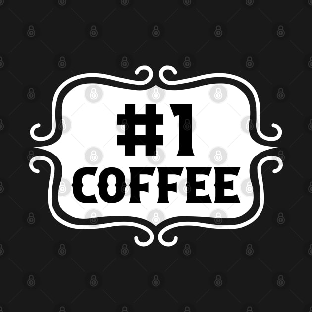 Priorities: #1 Coffee - Retro Vintage Typography by TypoSomething