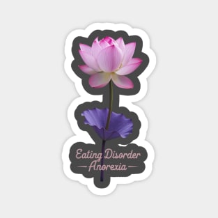 Eating Disorder Anorexia Bulimia Awareness Recovery Magnet