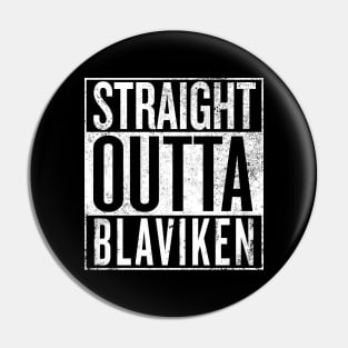 Straight Outta Blaviken - The Witcher Pin