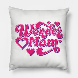 Wonder Mom Pillow